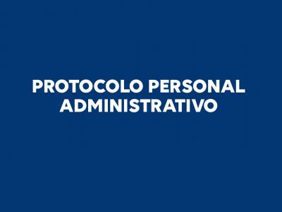 Protocolo Personal Administrativo